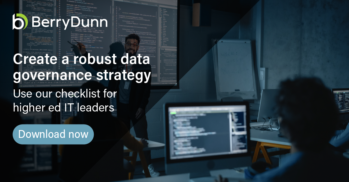 Higher Ed Data Governance Themes | BerryDunn - Berry Dunn Mcneil And Parker Settlement